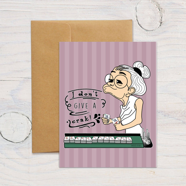 I Don't Give a Crak Greeting Card